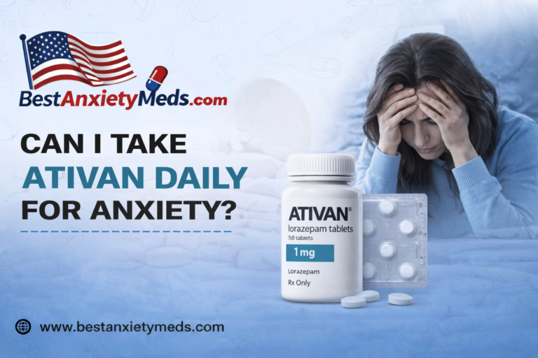 Can I take Ativan daily for anxiety?